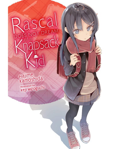 Rascal Does Not Dream of a Knapsack Kid - Vol 9